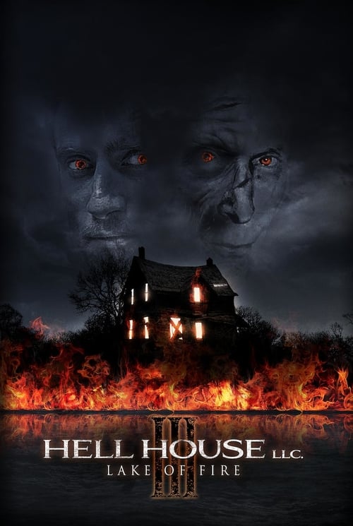 Hell House LLC III: Lake of Fire - Movie Poster Hell House LLC III: Lake of Fire - Movie Poster