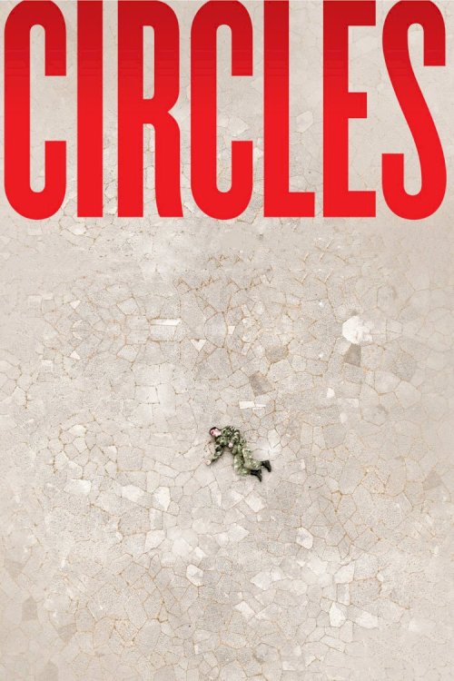 Circles - Movie Poster Circles - Movie Poster
