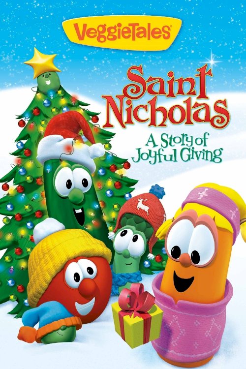 VeggieTales: Saint Nicholas - A Story of Joyful Giving - Movie Poster VeggieTales: Saint Nicholas - A Story of Joyful Giving - Movie Poster