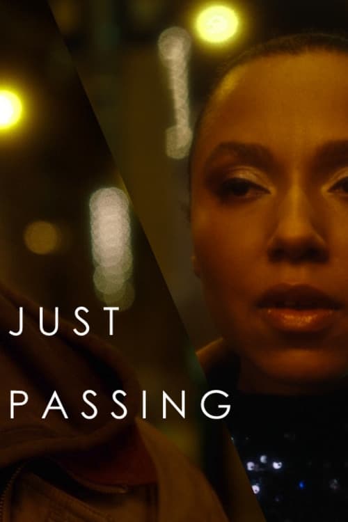 Just Passing - Movie Poster Just Passing - Movie Poster
