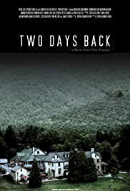 Two Days Back - Movie Poster Two Days Back - Movie Poster