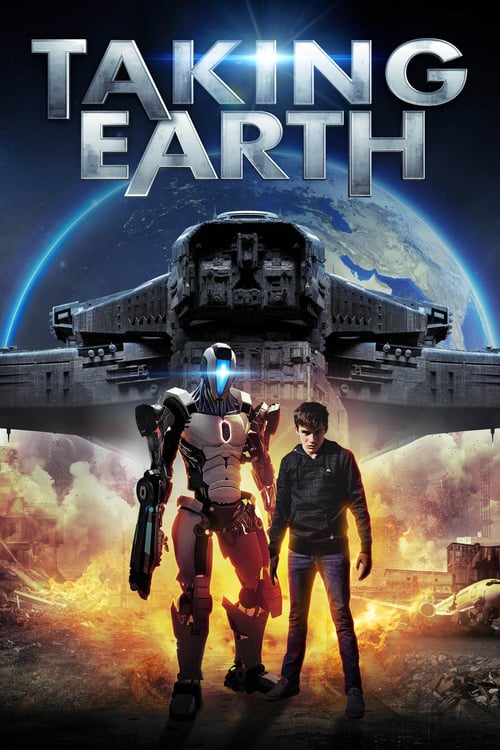 Taking Earth - Movie Poster Taking Earth - Movie Poster