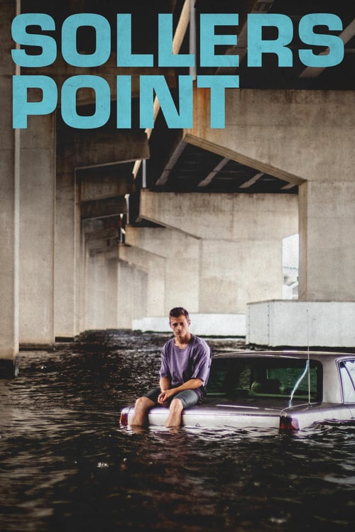 Sollers Point - Movie Poster