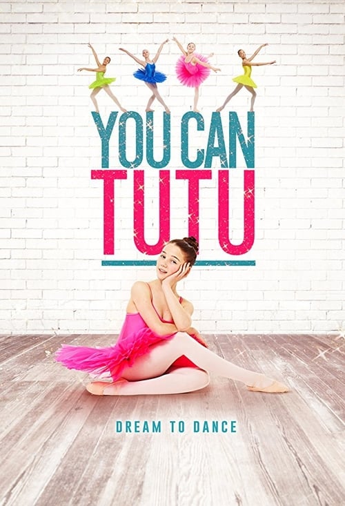 You Can Tutu - Movie Poster