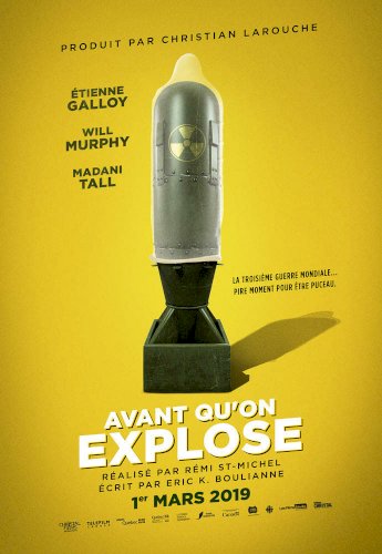 Before We Explode - Movie Poster Before We Explode - Movie Poster