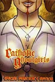Catholic Ghoulgirls - Movie Poster