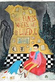 The Places Where We Lived - Movie Poster The Places Where We Lived - Movie Poster