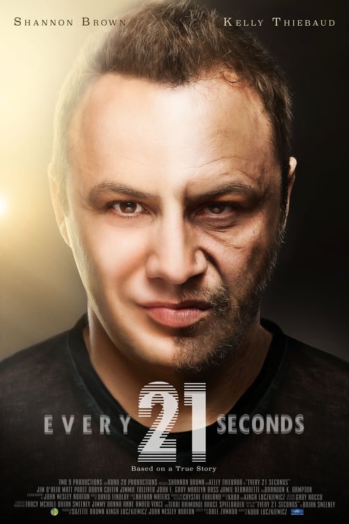 Every 21 Seconds - Movie Poster Every 21 Seconds - Movie Poster