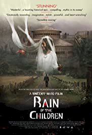 Rain of the Children - Movie Poster Rain of the Children - Movie Poster