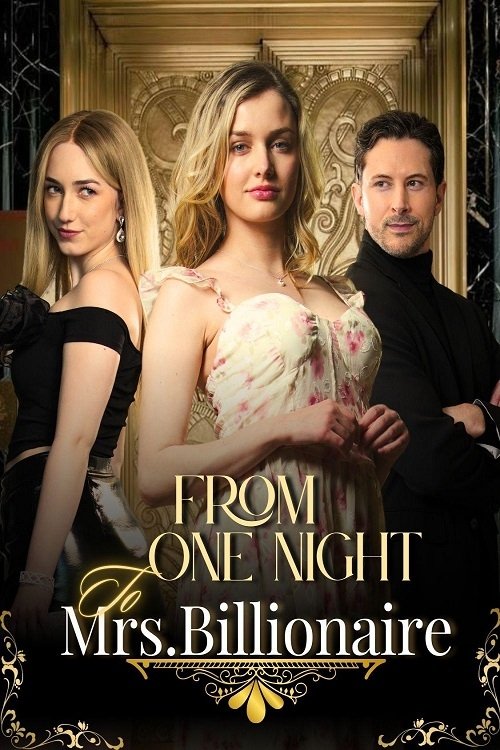 From One Night to Mrs. Billionaire - Movie Poster From One Night to Mrs. Billionaire - Movie Poster