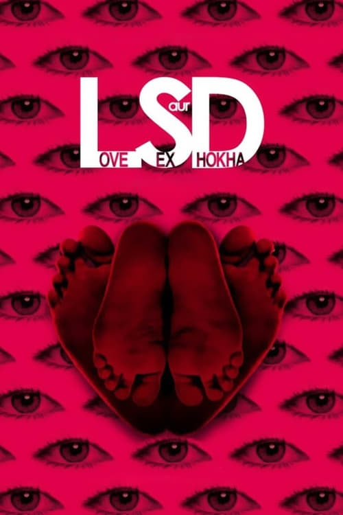 LSD: Love, Sex aur Dhokha - Movie Poster