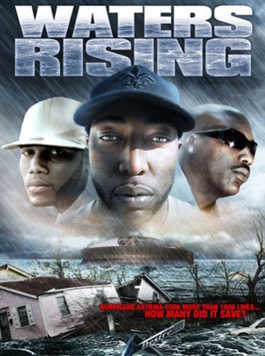 Waters Rising - Movie Poster Waters Rising - Movie Poster