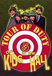 The Kids in the Hall: Tour of Duty - Movie Poster The Kids in the Hall: Tour of Duty - Movie Poster