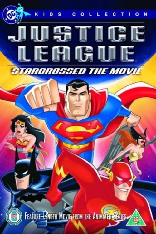 Justice League - Starcrossed - Movie Poster Justice League - Starcrossed - Movie Poster