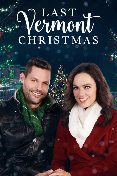 Last Vermont Christmas - Movie Poster Last Vermont Christmas - Movie Poster