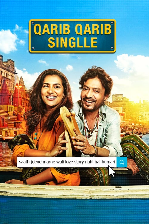 Qarib Qarib Singlle - Movie Poster Qarib Qarib Singlle - Movie Poster