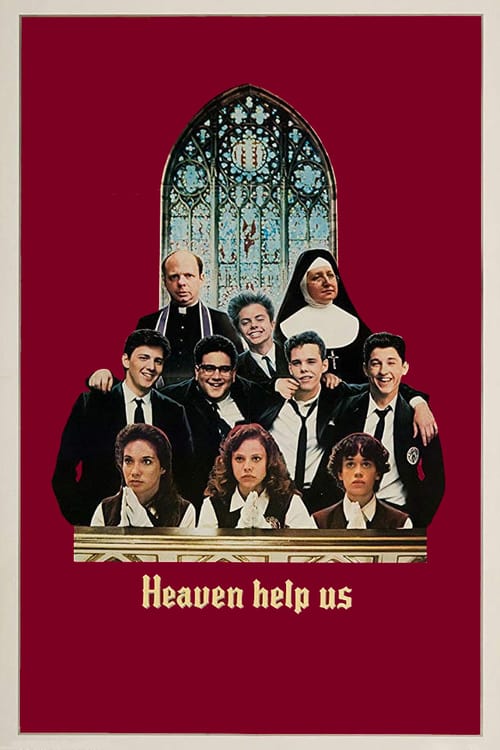 Heaven Help Us - Movie Poster Heaven Help Us - Movie Poster