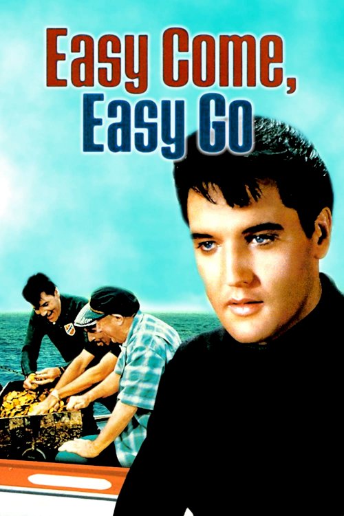 Easy Come, Easy Go - Movie Poster Easy Come, Easy Go - Movie Poster