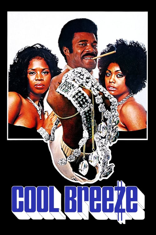 Cool Breeze - Movie Poster Cool Breeze - Movie Poster
