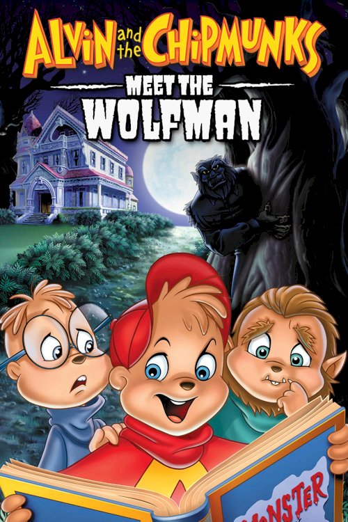 Alvin and the Chipmunks Meet the Wolfman - Movie Poster
