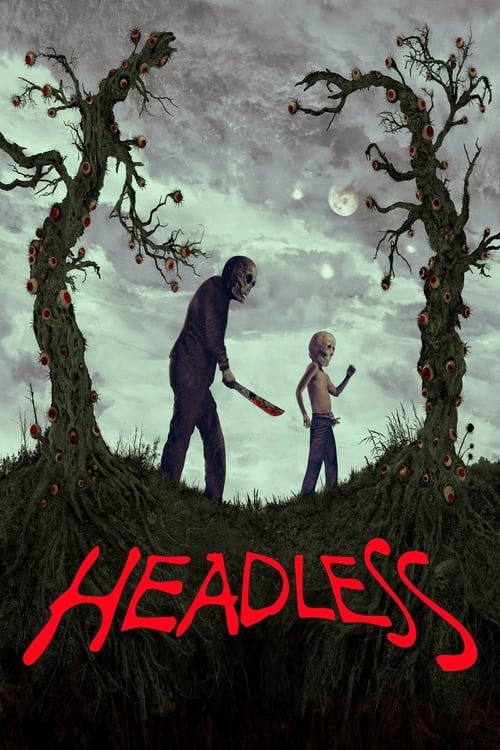 Headless - Movie Poster Headless - Movie Poster