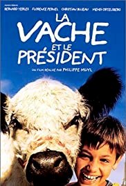 The Cow and the President - Movie Poster The Cow and the President - Movie Poster