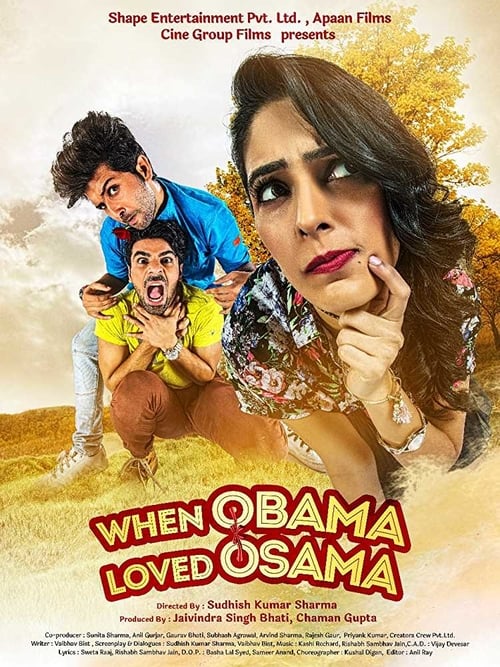 When Obama Loved Osama - Movie Poster When Obama Loved Osama - Movie Poster