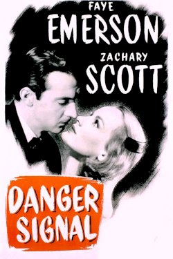 Danger Signal - Movie Poster Danger Signal - Movie Poster
