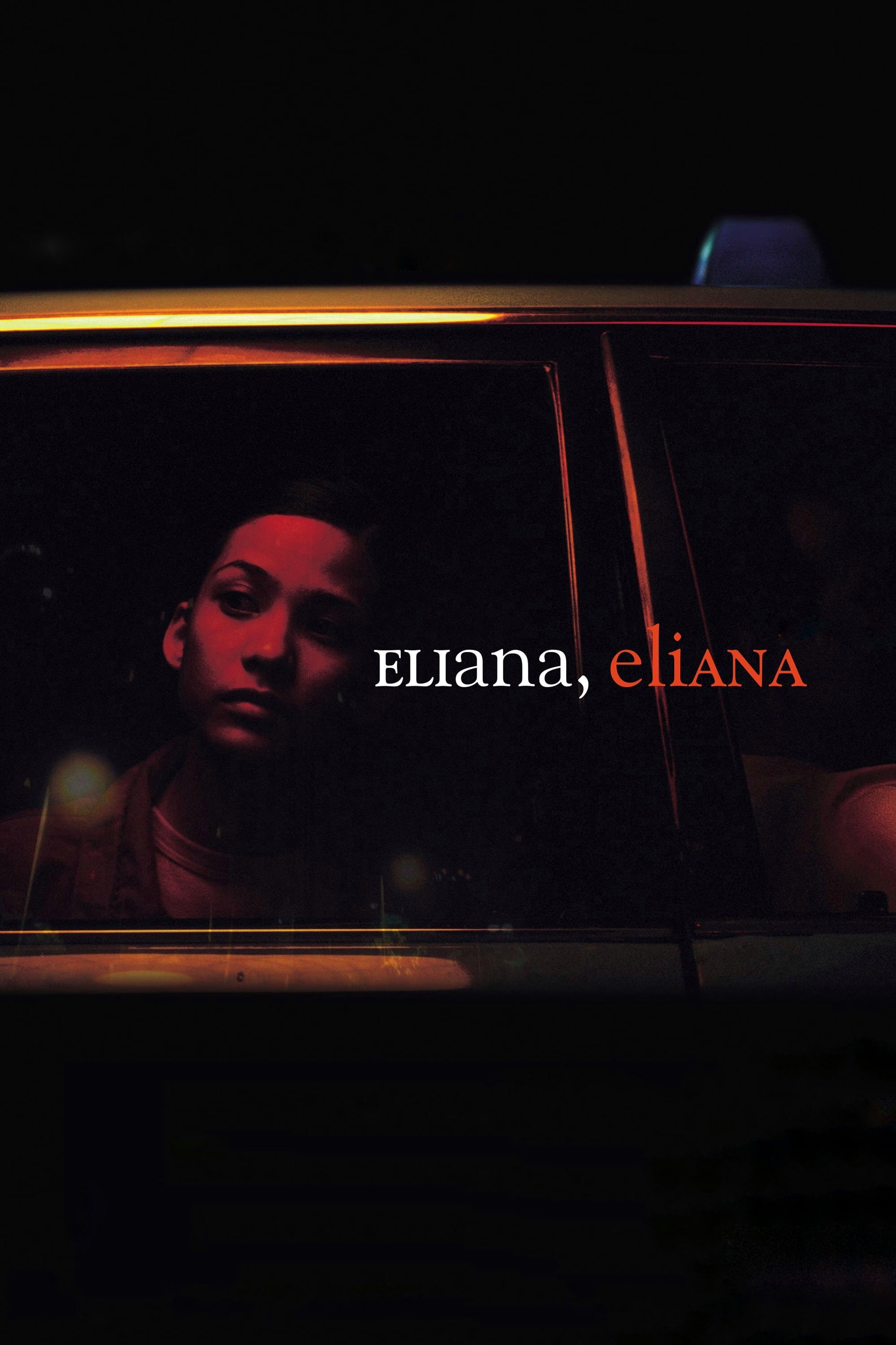 Eliana, Eliana - Movie Poster Eliana, Eliana - Movie Poster
