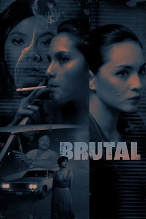 Brutal - Movie Poster