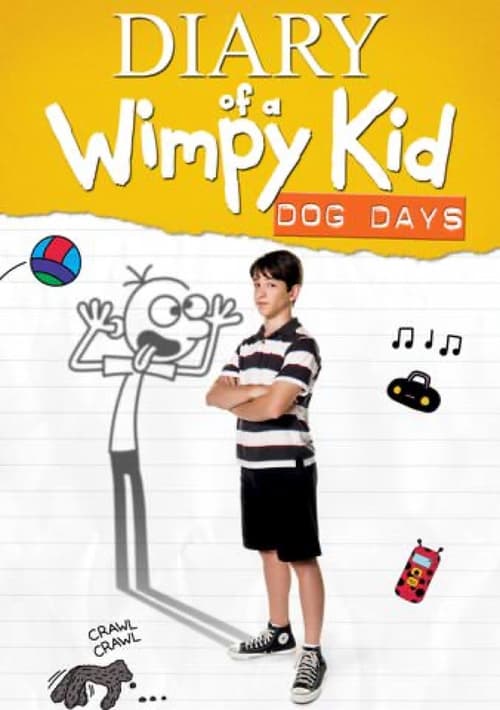 Diary of a Wimpy Kid: Dog Days - Movie Poster Diary of a Wimpy Kid: Dog Days - Movie Poster