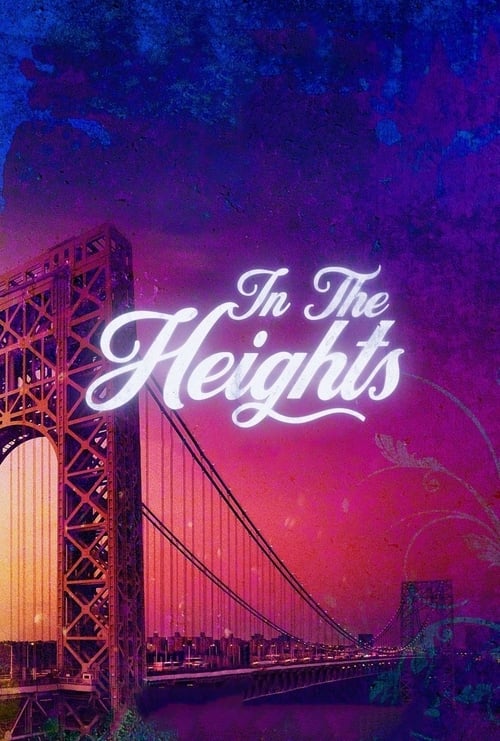 In the Heights - Movie Poster In the Heights - Movie Poster