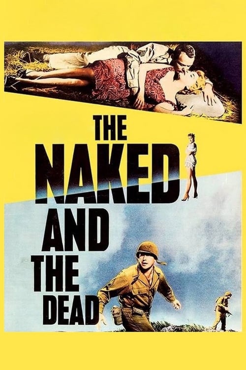 The Naked and the Dead - Movie Poster The Naked and the Dead - Movie Poster