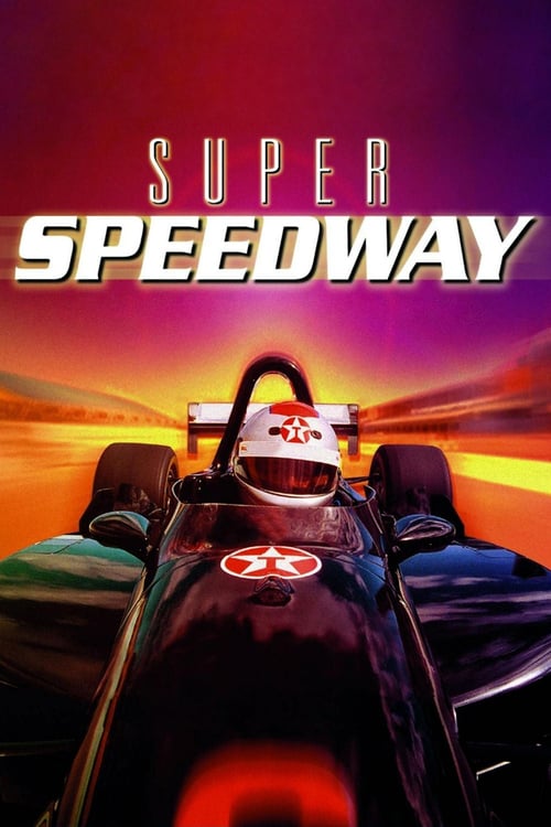 Super Speedway - Movie Poster Super Speedway - Movie Poster