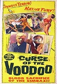 Curse of the Voodoo - Movie Poster Curse of the Voodoo - Movie Poster
