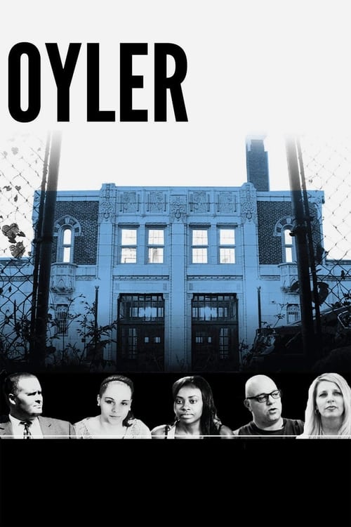 Oyler - Movie Poster Oyler - Movie Poster