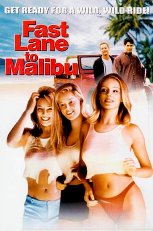 Fast Lane to Malibu - Movie Poster Fast Lane to Malibu - Movie Poster
