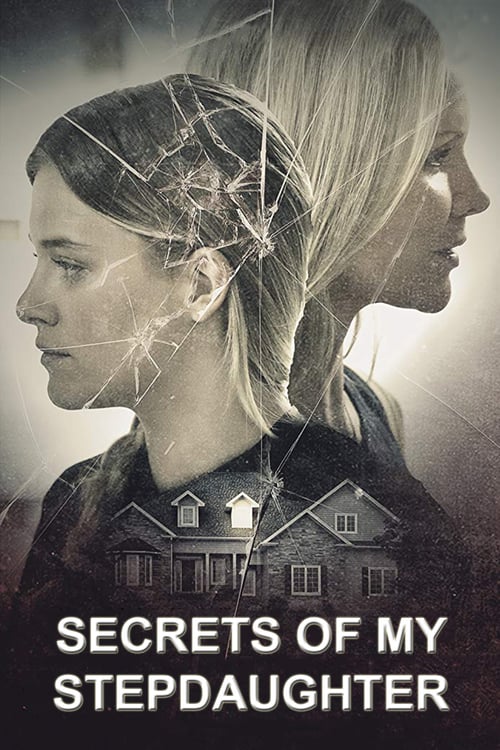 Secrets of My Stepdaughter - Movie Poster Secrets of My Stepdaughter - Movie Poster