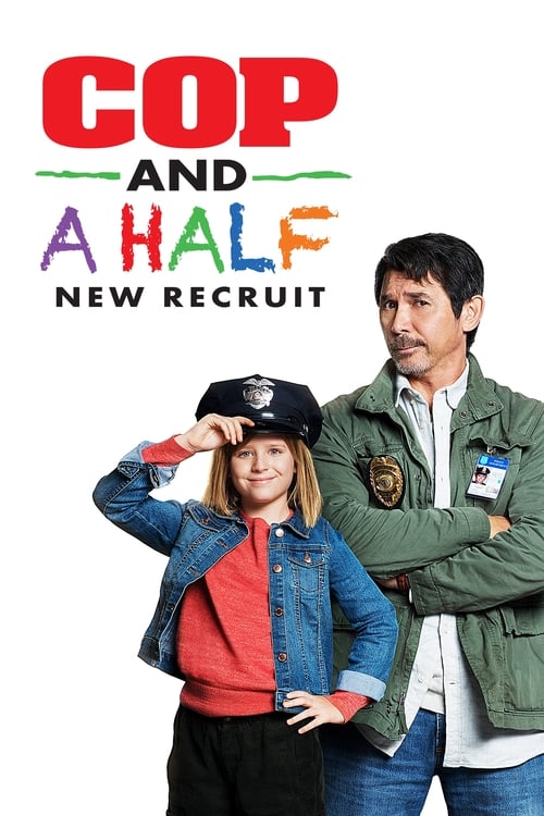 Cop and a Half: New Recruit - Movie Poster