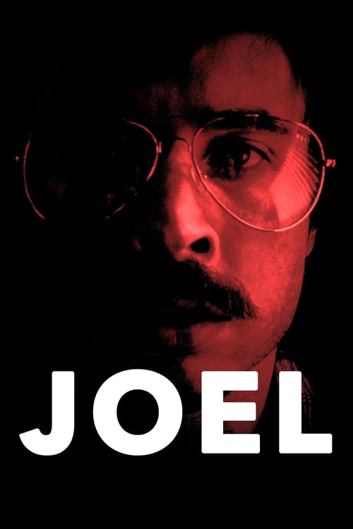 Joel - Movie Poster Joel - Movie Poster