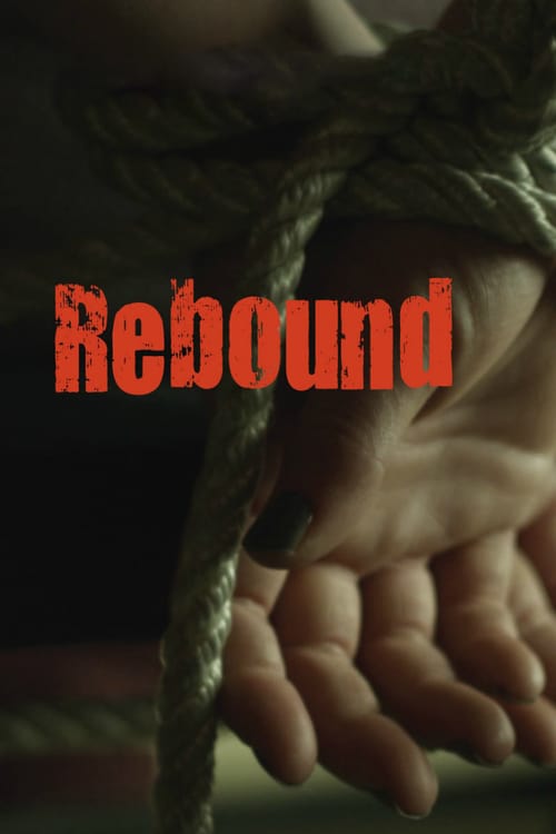 Rebound - Movie Poster Rebound - Movie Poster