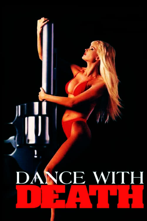 Dance with Death - Movie Poster Dance with Death - Movie Poster