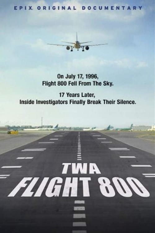 TWA Flight 800 - Movie Poster TWA Flight 800 - Movie Poster