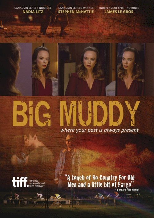 Big Muddy - Movie Poster Big Muddy - Movie Poster