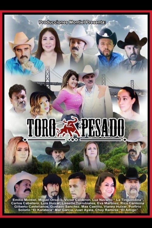 Toro Pesado - Movie Poster