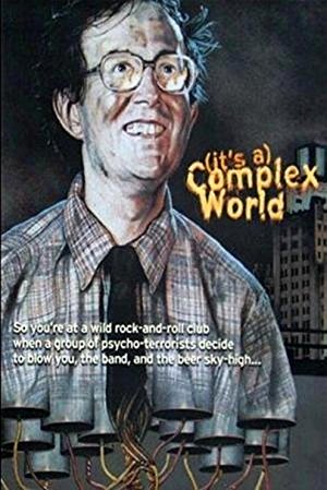 It's a Complex World - Movie Poster It's a Complex World - Movie Poster