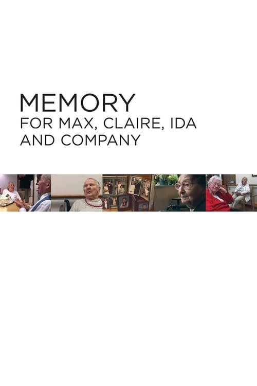 Memory for Max, Claire, Ida and Company - Movie Poster