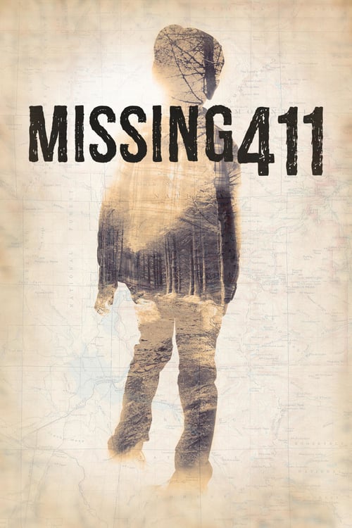 Missing 411 - Movie Poster Missing 411 - Movie Poster