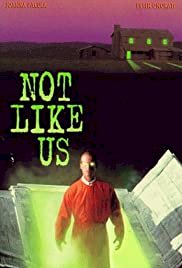 Not Like Us - Movie Poster Not Like Us - Movie Poster
