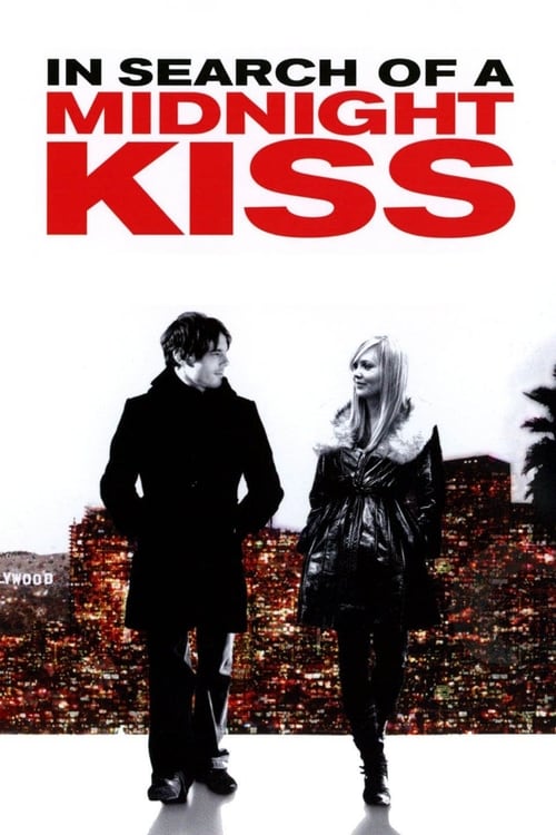 In Search of a Midnight Kiss - Movie Poster In Search of a Midnight Kiss - Movie Poster